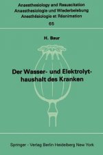 Der Wasser- und Elektrolythaushalt des Kranken