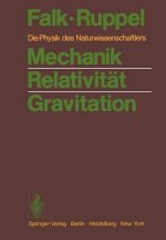 Mechanik Relativität Gravitation