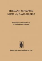 Hermann Minkowski Briefe an David Hilbert