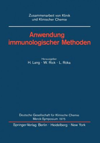 Anwendung Immunologischer Methoden