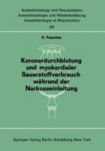 Koronardurchblutung und myokardialer Sauerstoffverbrauch während der Narkoseeinleitung