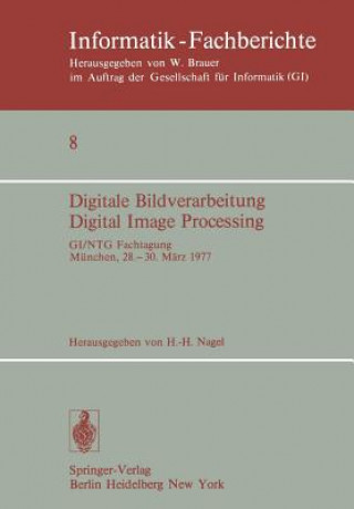 Digitale Bildverarbeitung Digital Image Processing