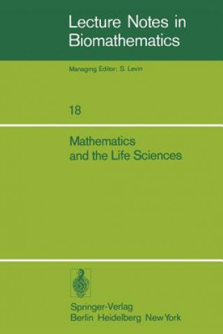 Mathematics and the Life Sciences