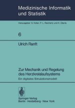 Zur Mechanik und Regelung des Herzkreislaufsystems