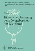 Künstliche Beatmung beim Neugeborenen und Kleinkind