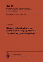 NC-gerechte Beschreibung von Werkstücken in fertigungstechnisch orientierten Programmiersystemen