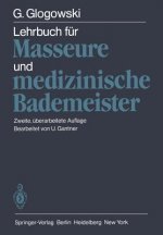 Lehrbuch für Masseure und medizinische Bademeister