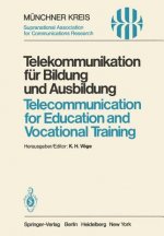 Telekommunikation für Bildung und Ausbildung / Telecommunication for Education and Vocational Training