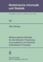 Mathematische Modelle für die klinische Forschung: enzymatische und pharmakokinetische Prozesse