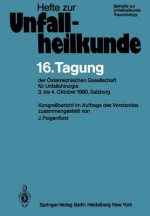 16. Tagung der Österreichischen Gesellschaft für Unfallchirurgie