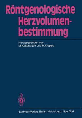 Rontgenologische Herzvolumenbestimmung