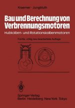 Bau und Berechnung von Verbrennungsmotoren