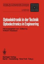 Optoelektronik in der Technik / Optoelectronics in Engineering