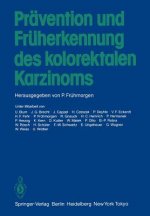 Pravention und Fruherkennung des Kolorektalen Karzinoms