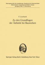 Zu den Grundfragen der Asthetik bei Bauwerken