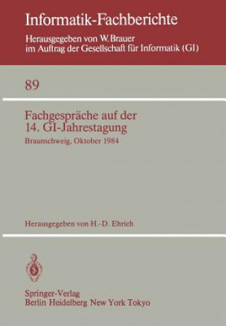 Fachgespräche auf der 14. GI-Jahrestagung