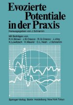 Evozierte Potentiale in Der Praxis