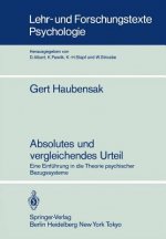 Absolutes und Vergleichendes Urteil