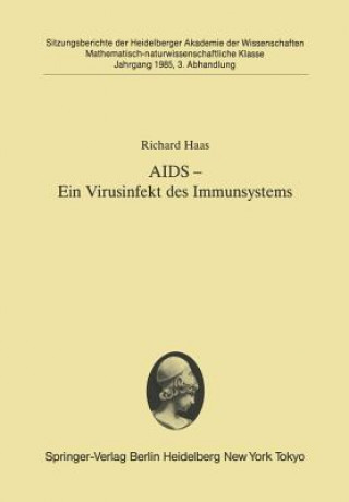 AIDS - ein Virusinfekt des Immunsystems