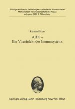 AIDS - ein Virusinfekt des Immunsystems
