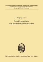 Entwicklungslinien der Breitbandkommunikation