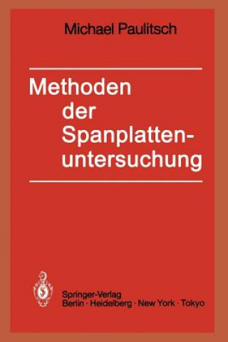 Methoden der Spanplattenuntersuchung