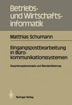 Eingangspostbearbeitung in Burokommunikationssystemen