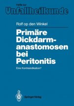 Primäre Dickdarmanastomosen bei Peritonitis