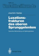 Luxationsfrakturen Des Oberen Sprunggelenkes