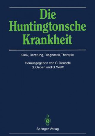 Die Huntingtonsche Krankheit