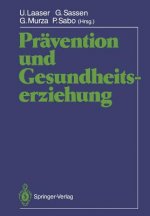 Pravention und Gesundheitserziehung