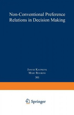 Non-Conventional Preference Relations in Decision Making