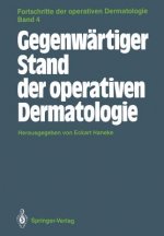 Gegenwartiger Stand Der Operativen Dermatologie