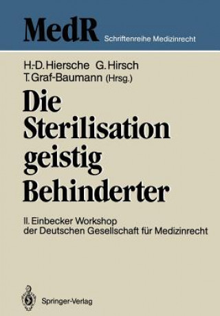 Die Sterilisation Geistig Behinderter