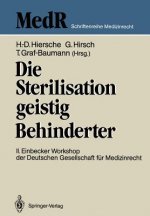 Die Sterilisation Geistig Behinderter