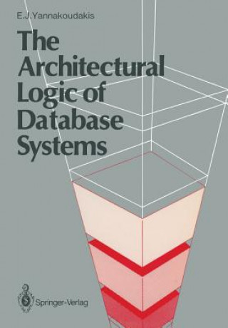 Architectural Logic of Database Systems