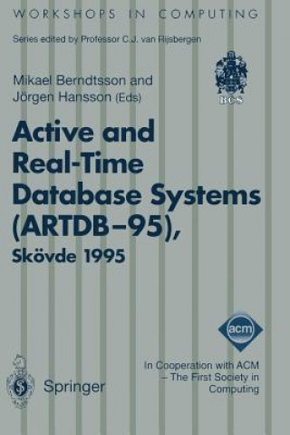 Active and Real-Time Database Systems (ARTDB-95)