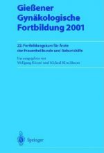 Giessener Gynakologische Fortbildung 2001