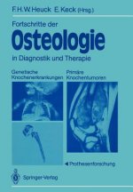 Fortschritte der Osteologie in Diagnostik und Therapie