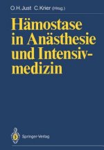 Hamostase in Anasthesie und Intensivmedizin