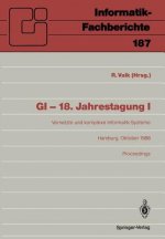 GI - 18. Jahrestagung. Tl.1