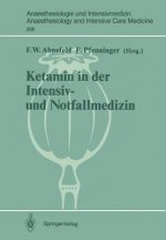 Ketamin in der Intensiv- und Notfallmedizin