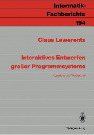 Interaktives Entwerfen großer Programmsysteme