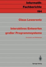 Interaktives Entwerfen großer Programmsysteme