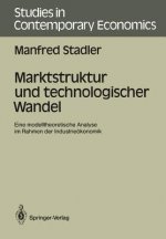 Marktstruktur und Technologischer Wandel