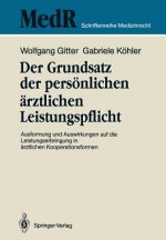 Grundsatz der Personlichen Arztlichen Leistungspflicht