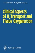 Clinical Aspects of O2 Transport and Tissue Oxygenation