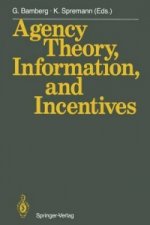 Agency Theory Information and Ince