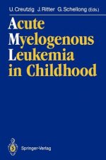 Acute Myelogenous Leukemia in Childhood