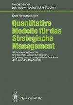 Quantitative Modelle fur das Strategische Management